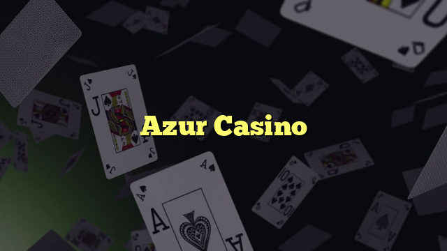 Azur Casino