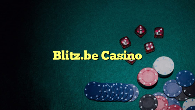 Blitz.be Casino