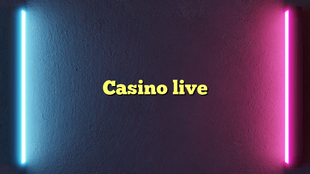 Casino live