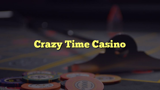 Crazy Time Casino