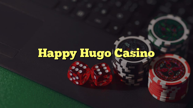 Happy Hugo Casino