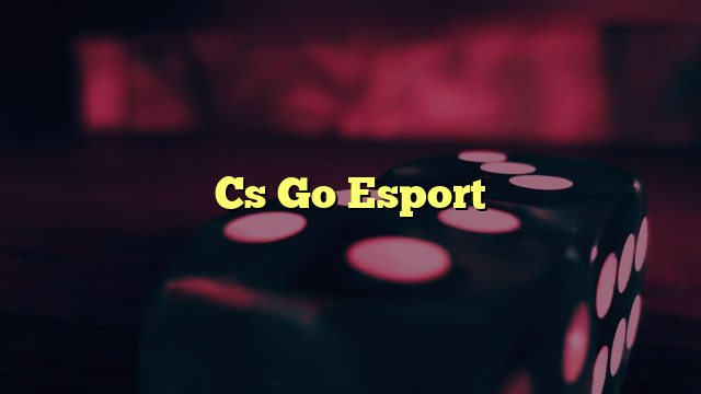 Cs Go Esport