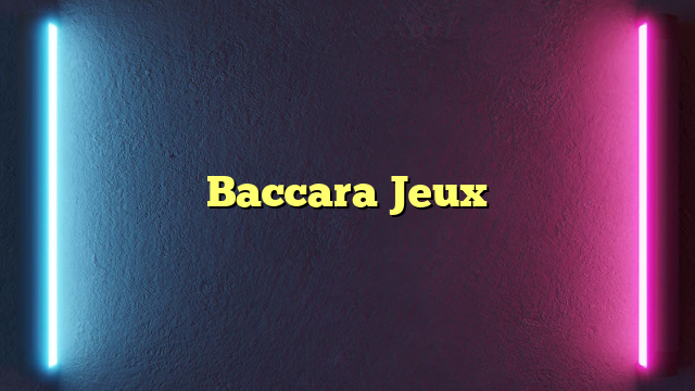 Baccara Jeux