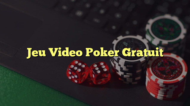 Jeu Video Poker Gratuit